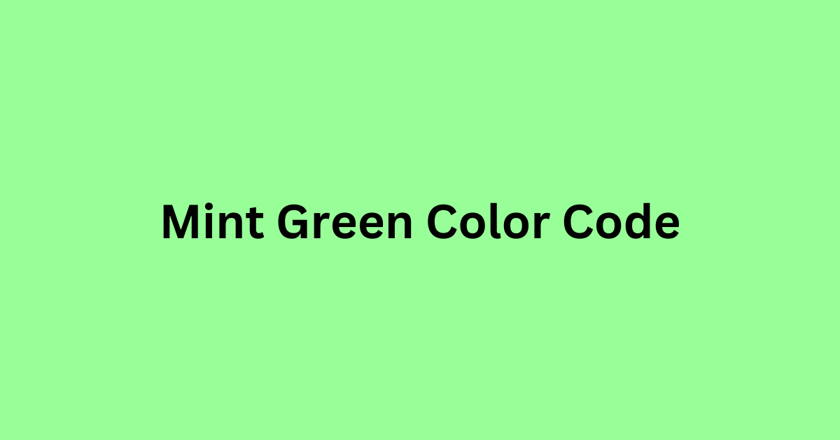 Mint Green Color Code