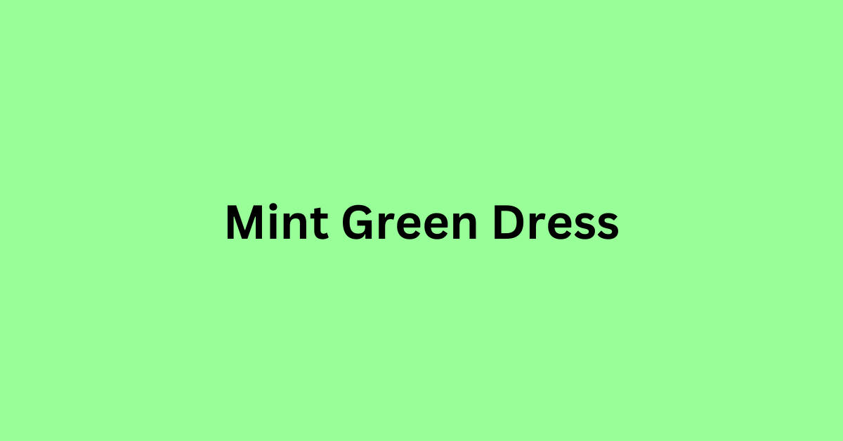 Mint Green Dress